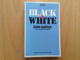 Black & White - S. Naipaul