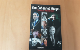 Van Cohen tot Wiegel - S. Markx