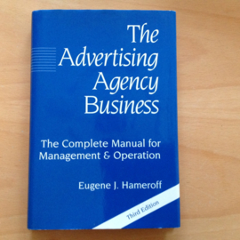 The Advertising Agency Business - E.J. Hameroff