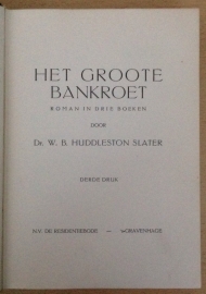 Het groote bankroet - W.B. Huddleston Slater