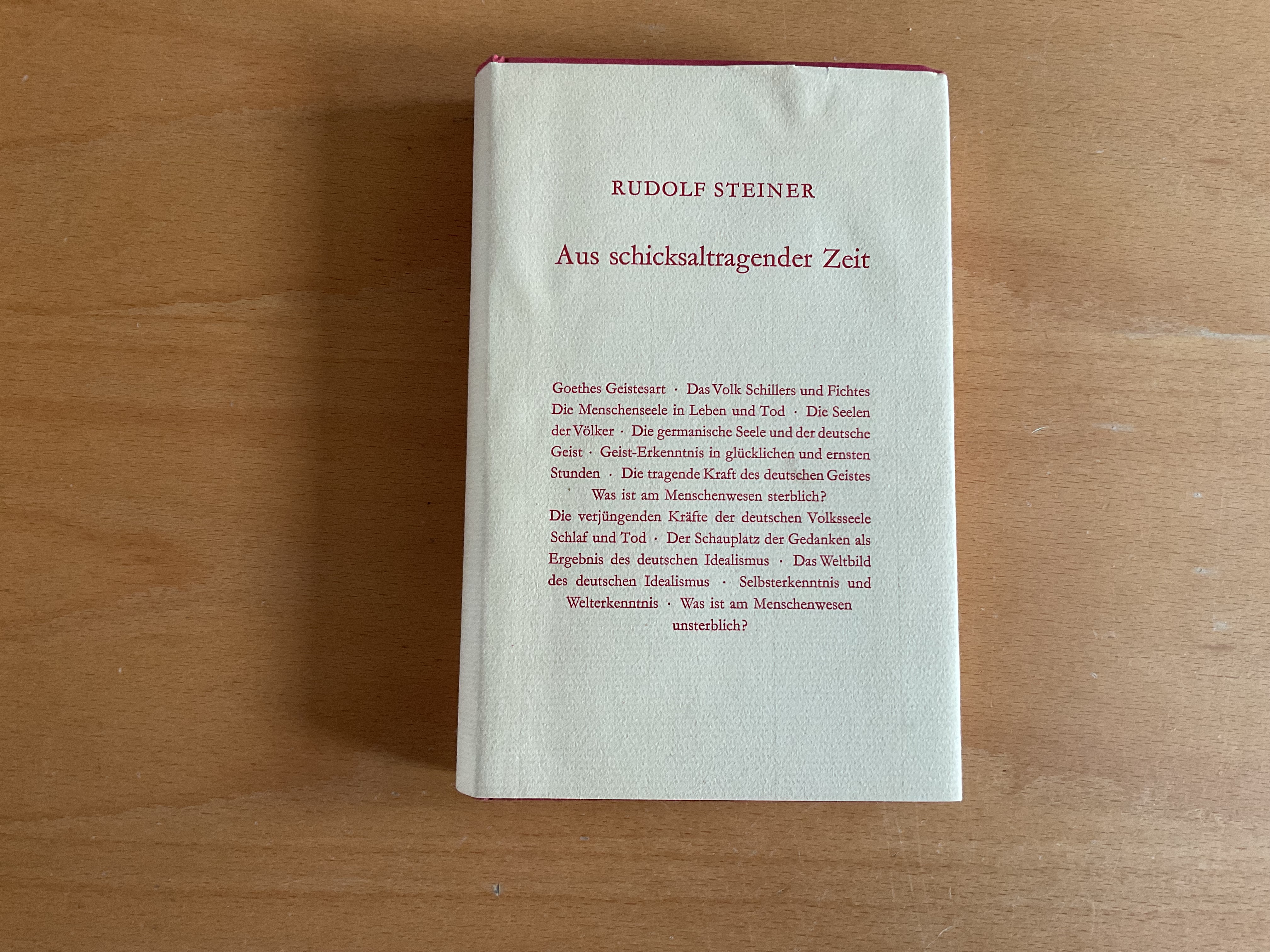 Aus Schicksaltragender Zeit - R. Steiner