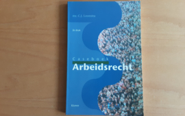 Caseboek Arbeidsrecht - C.J. Loonstra