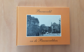 Barneveld en de Barnevelders - GESIGNEERD - J. Luytjes