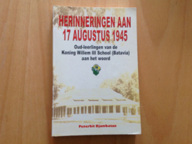 Herinneringen aan 17 augustus 1945