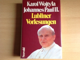 Lubliner Vorlesungen - K. Wojtyla / Johannes Paul II