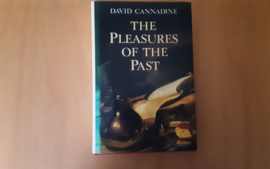 The Pleasures of the Past - D. Cannadine