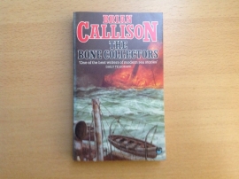 The Bone Collectors - B. Callison
