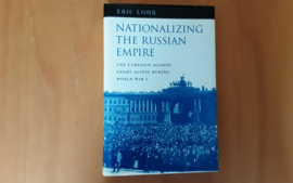 Nationalizing the Russian Empire - E. Lohr