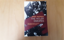 The Hitler Emigres - D. Snowman