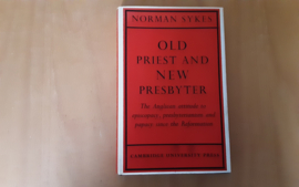 Old priest and new presbyter - N. Sykes