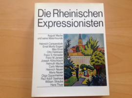 Die Rheinischen Expressionisten - A. Macke und seine Malerfreunde, u.a. Max Ernst