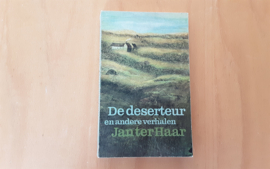 De deserteur en andere verhalen - J. ter Haar