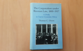 The Corporation under Russian Law, 1800-1917 - T.C. Owen