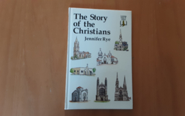 The story of the Christians - J. Rye