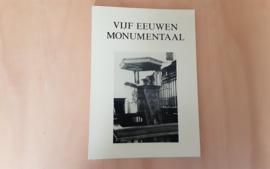 Vijf eeuwen monumentaal