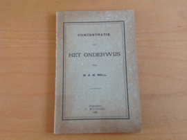 Concentratie van het onderwijs - W.A.W. Moll