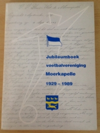 Jubileumboek voetbalvereniging Moerkapelle 1929-1989 - B. Hertog