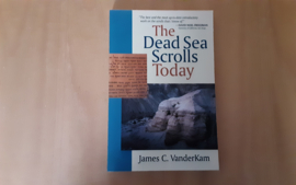 The Dead Sea Scrolls Today - J.C. VanderKam