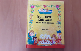 Een... twee... drie... jaar! en wat daarin gebeurde - A. Winn