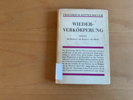 Wiederverkörperung im Lichte des Denkens, der Religion, der Moral - F. Rittelmeyer