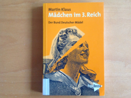 Mädchen im 3. Reich - M. Klaus