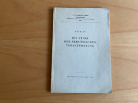 Die Ethik der persönlichen Verantwortung - R. Boos / F. Eymann