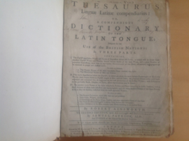 Thesaurus Linguae Latinae compendiarius: or a compendious Dictionary of the Latin Tongue - R. Ainsworth