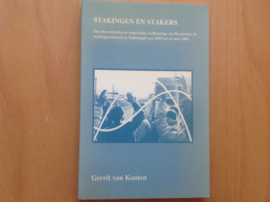 Stakingen en stakers - G. van Kooten