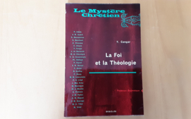 La Foi et la Theologie - Y. Congar