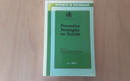 Preventive strategies on Suicide - R.F.W. Diekstra / W. Gulbinat / I. Kienhorst / D. de Leo