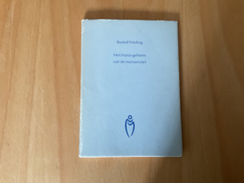 Het Maria-geheim van de mensenziel - R. Frieling