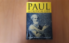 Paul. A critical life - J. Murphy-O'Connor
