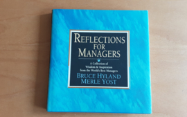 Reflections for managers - B. Hyland / M. Yost