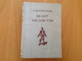 De hut van oom Tom - H. Beecher Stowe