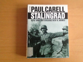 Stalingrad. Sieg und Untergang der 6. Armee - P. Carell