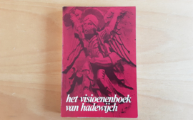 Het Visioenenboek van Hadewijch - H.W.J. Vekeman