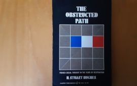 The obstructed path - H. Stuart Hughes