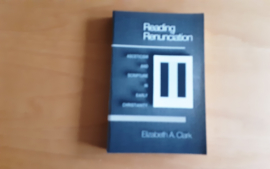 Reading Renunciation - E.A. Clark