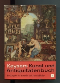 Keysers Kunst- und Antiquitätenbuch - H. Seling