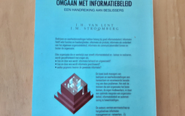 Omgaan met informatiebeleid - J.H. van lent / J.M. Stroomberg