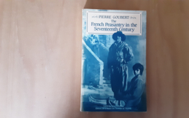 The French peasantry in the seventeenth century - P. Goubert