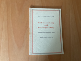 Selbsterziehung und Lebensgestaltung - A. Strakosch