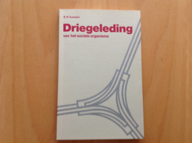 Driegeleding van het sociale organisme - T.P. Loosjes