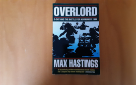Overlord. D-Day and the Battle for Normandy 1944 - M. Hastings