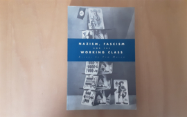 Nazism, fascism and the working class - T. Mason