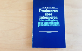 Produceren door informeren - Th.M.J. van Rijn
