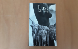 Lust - GESIGNEERD - J. Reidy