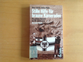 Stille Hilfe für braune Kameraden - O. Schröm / A. Röpke