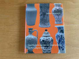 Delfts Aardewerk, deel III - De Porceleyne Fles - T.M. Eliëns / L.A. Schledorn / M.S. van Aken-Fehmers