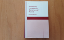 History and Literary in Contemporary Russia - R. Marsh